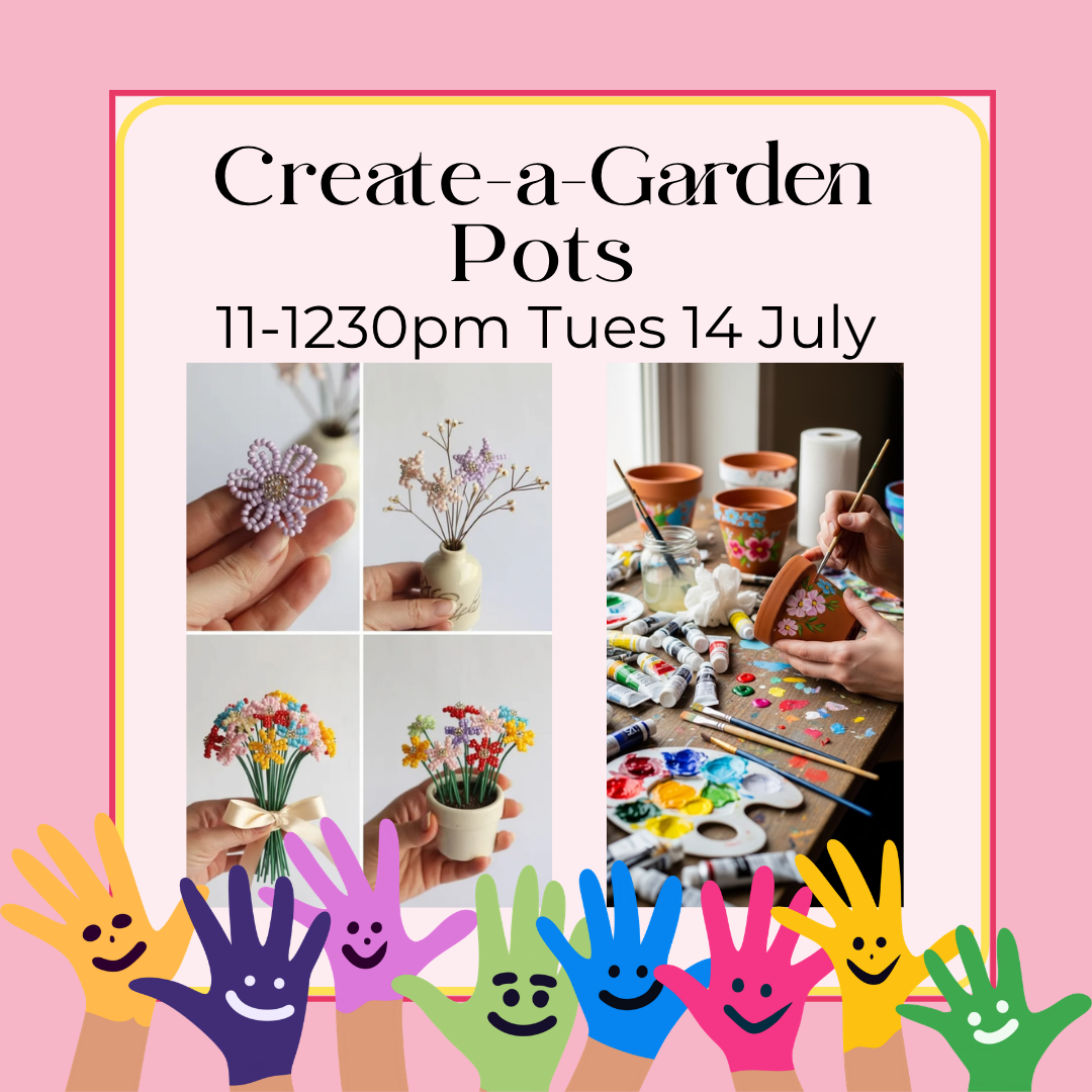 Create-a-Garden Pots | School Holiday Art Workshop Wagga Wagga