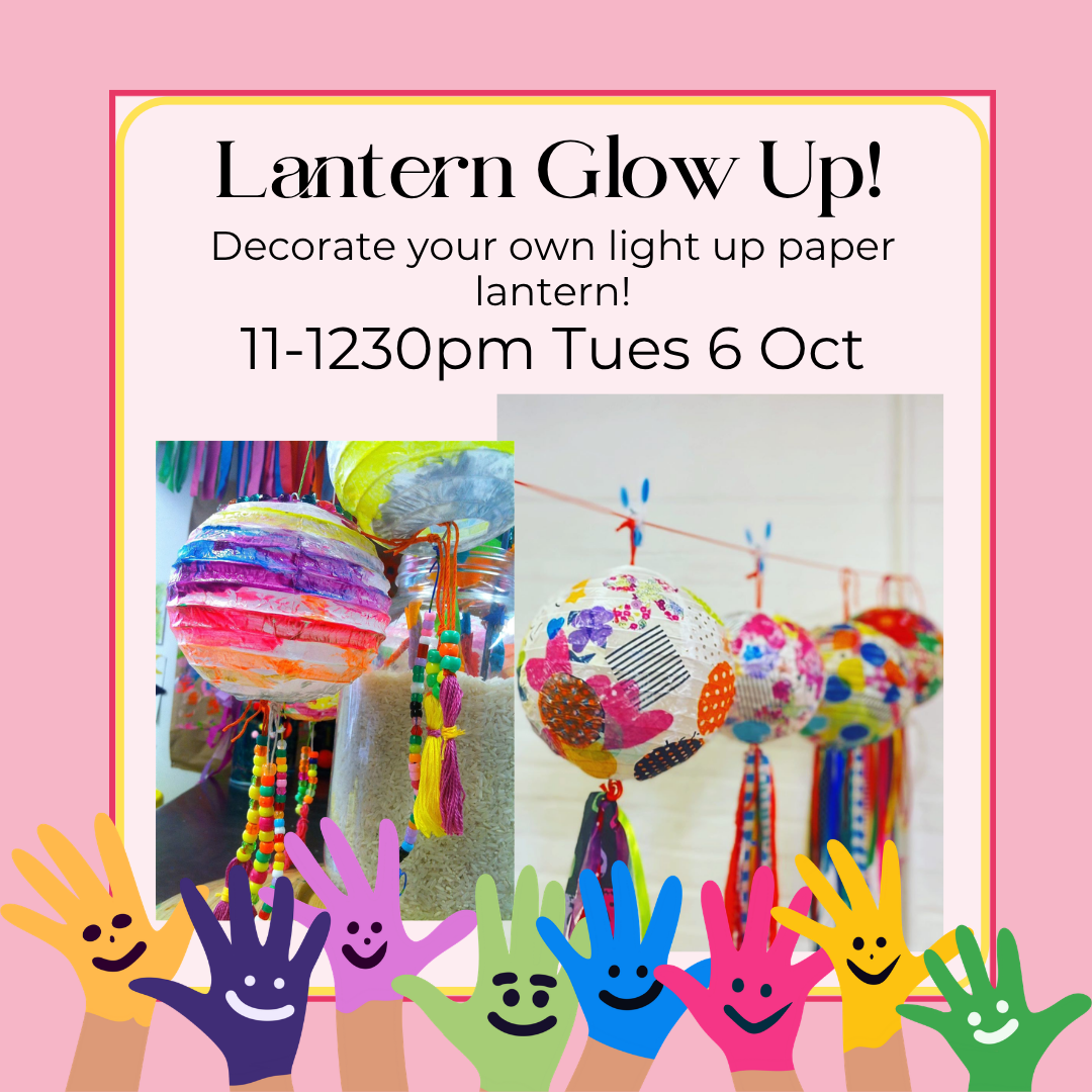 Lantern Glow Up! | Kids School Holiday Workshop Wagga Wagga