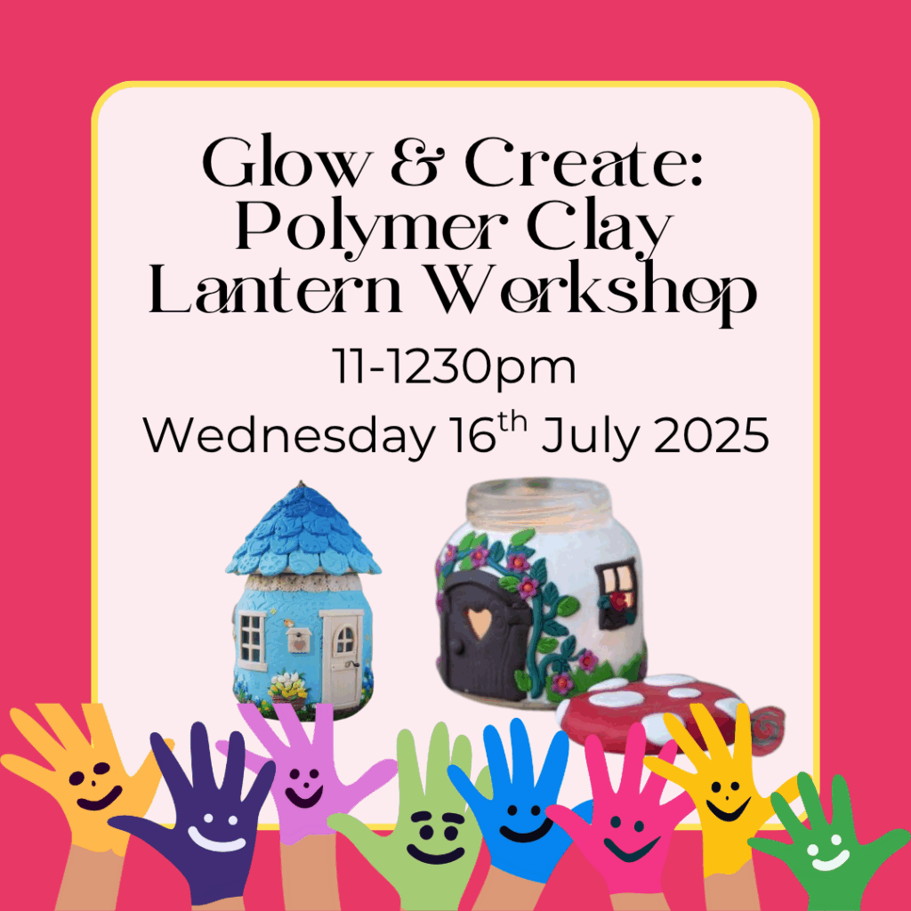 Wednesday 16th July – Kids 4+ can craft their own glowing polymer clay lantern in this creative hands-on workshop.